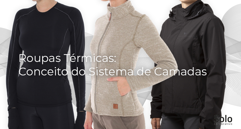 Roupas Térmicas Conceito do Sistema de Camadas